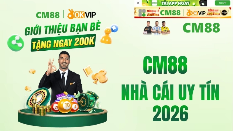 Tổng quan về thương hiệu nhà cái quốc tế CM88